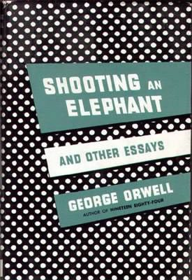 Оруэлл Джордж - Как я стрелял в слона
