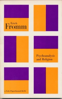 Фромм Эрих - Психоанализ и религия